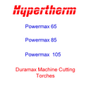 Hypertherm Powermax 65, 85 & 105 Machine Cutting Torches