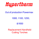 Powermax 1000, 1100, 1250 & 1650 Replacement Torches